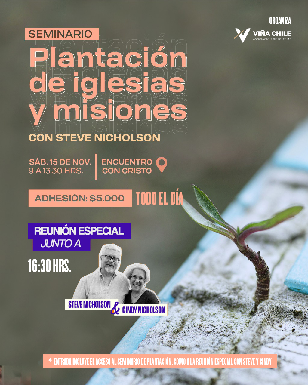 Seminario Plantación de Iglesias, Misiones y Reunión especial con Steve y Cindy Nicholson
