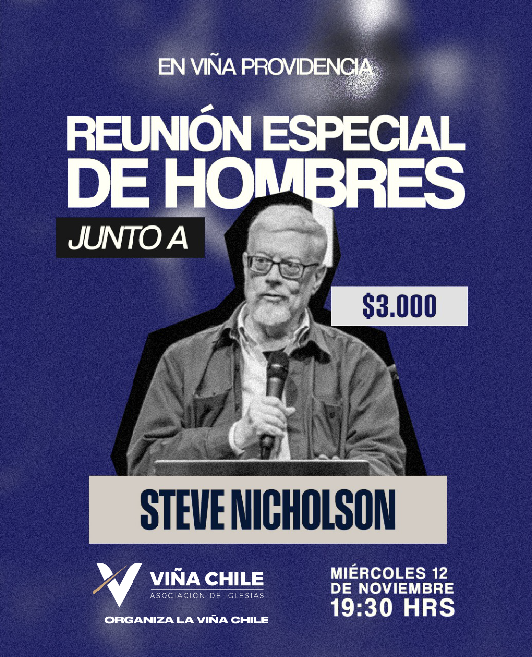 Reunión Especial de Hombres  - Con Steve Nicholson